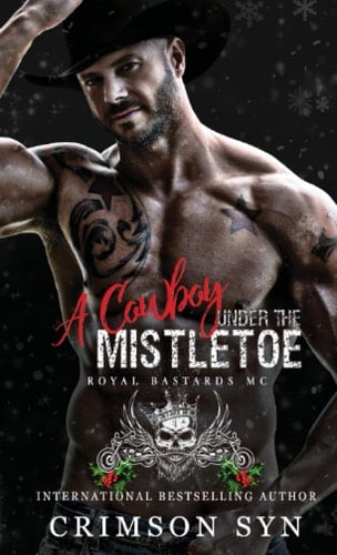 A Cowboy Under the Mistletoe: An RBMC Holiday Book #2