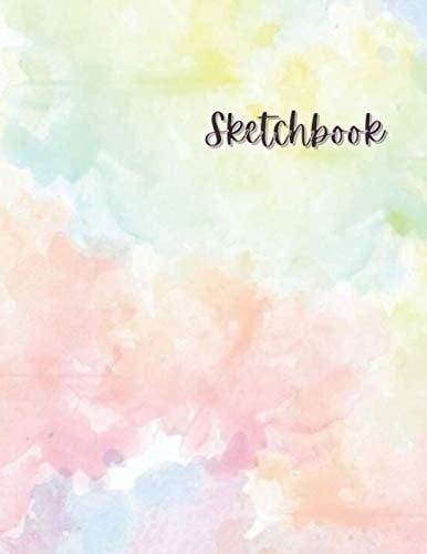 Sketchbook: Beautiful Pastel Watercolor Blank Sketchbook (Beautiful Watercolor Sketchbooks)