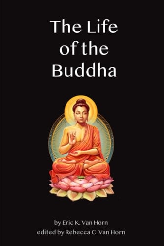 The Life of the Buddha