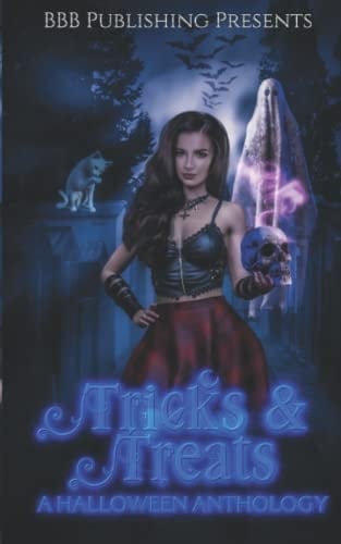 Tricks & Treats: A Halloween Anthology