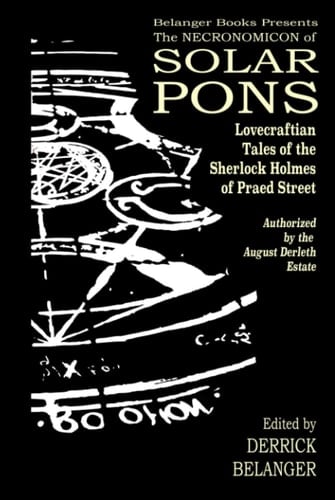 The Necronomicon of Solar Pons (The Adventures of Solar Pons)