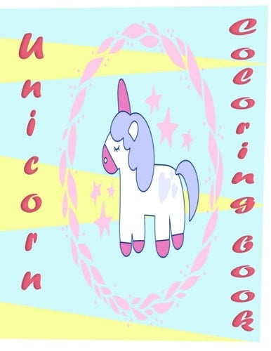 Unicorn Coloring book: 100 Pages For kids, For everyone who loves unicorns, For toddlers, in home or travel