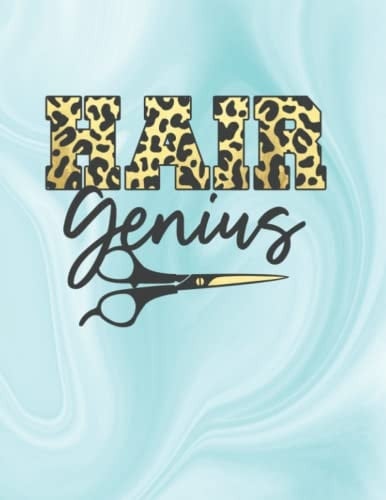 Salon Appointment Book: Hair Genius Leopard Design ~ 2022 Hourly Planner with Daily Columns in 15 Minute Increments from 8:00 AM - 9:45 PM ~ Includes Monthly Overviews