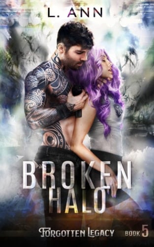 Broken Halo: A Steamy Rockstar Romance (Forgotten Legacy)