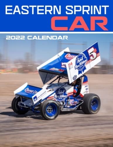 Eastern Sprint Car Calendar 2022: January 2022 - December 2022 OFFICIAL Squared Monthly Calendar, 12 Months | BONUS 4 Months 2021| Kalendar Calendario Calendrier