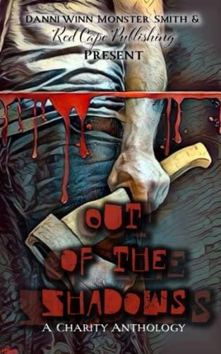 Out of the Shadows: A Charity Anthology