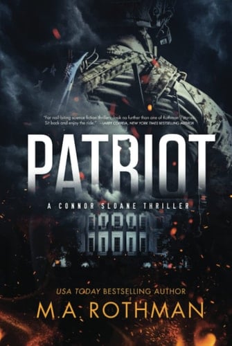 Patriot: A Suspense Thriller (A Connor Sloane Thriller)
