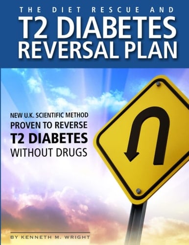The Diet Rescue and T2 Diabetes Reversal Plan