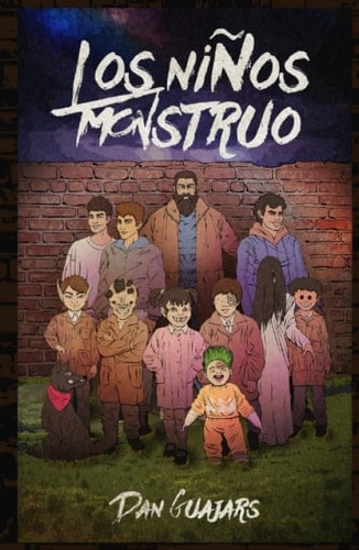 Los Niños Monstruo (Lockwar) (Spanish Edition)