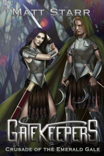 Gatekeepers: Crusade of the Emerald Gale (The Japhinopa Deliverance Saga)