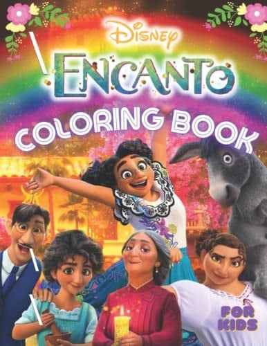 Ēncanto Coloring Book: Jumbo 2021-2022 Ēncanto Coloring Book With High Quality Illustrations