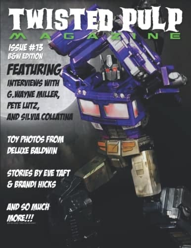 Twisted Pulp Magazine: Issue #13 B&W Edition