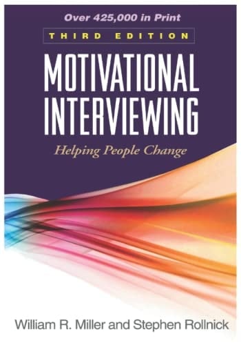 Motivational Interviewing Helping People Change