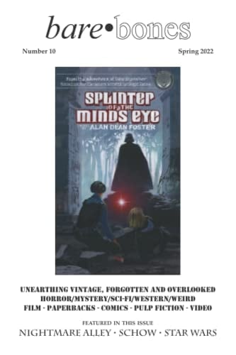 Bare Bones #10: Spring 2022