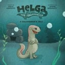 Helga the Hellbender A Salamander's Tale