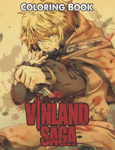 Vinland Coloring Book: Everything Premium Saga Relaxation Activity Lover Gifts Books For Kid And Adult