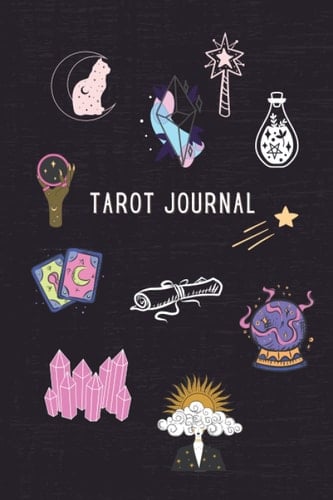 Tarot Journal: Tarot Tracker And Notebook For Writing & Reading Cards From Deck | Ideal Gift for Modern Witch | Tarot Planner