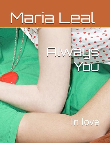 Always You: In love (Poems)