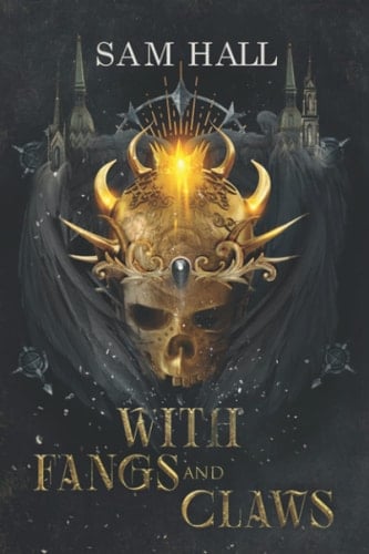 With Fangs and Claws (The Wolf Queen)