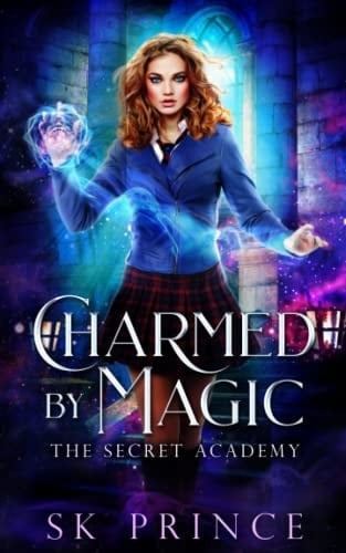 Charmed by Magic (The Secret Academy)