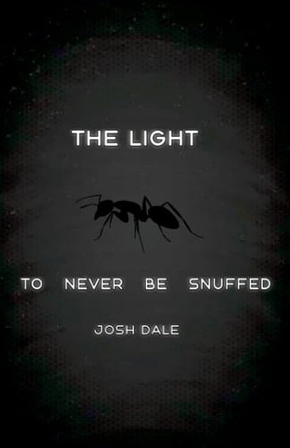 The Light to Never Be Snuffed
