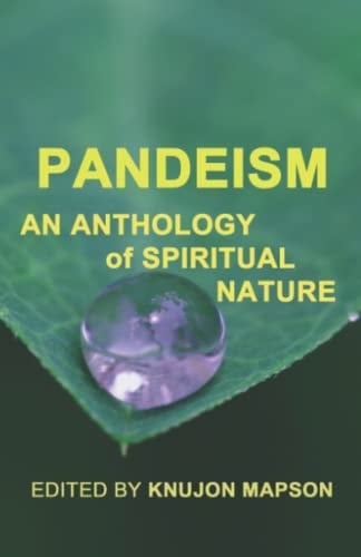 Pandeism: An Anthology of Spiritual Nature