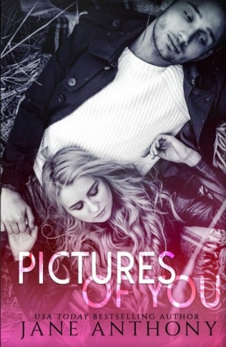 Pictures of You: A Love Story