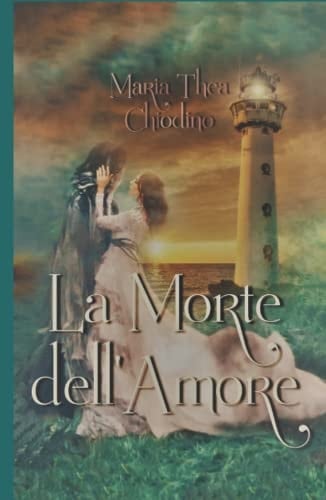 la Morte dell'Amore (Italian Edition)