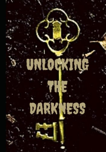 Unlocking the Darkness (Anthologies Featuring MT Hart!)