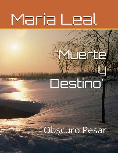 "Muerte y Destino'': Obscuro Pesar (Poemas) (Spanish Edition)