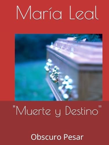 "Muerte y Destino'': Obscuro Pesar (Poemas) (Spanish Edition)