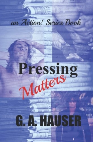 Pressing Matters: an Action! Series Book