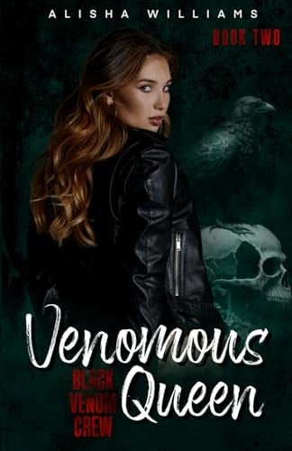 Venomous Queen- Black Venom Crew Book 2