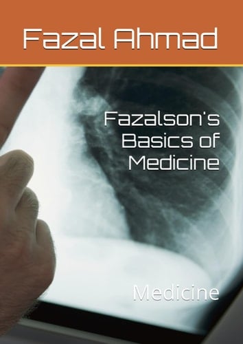 Fazalson's Basics of Medicine: Medicine