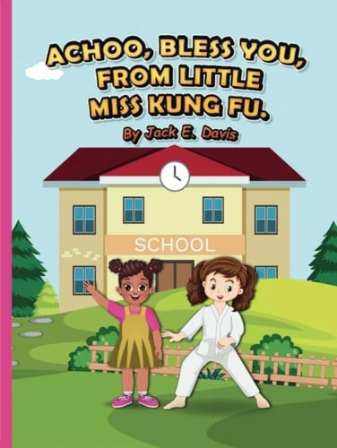 Achoo, Bless you, from little Miss Kung Fu
