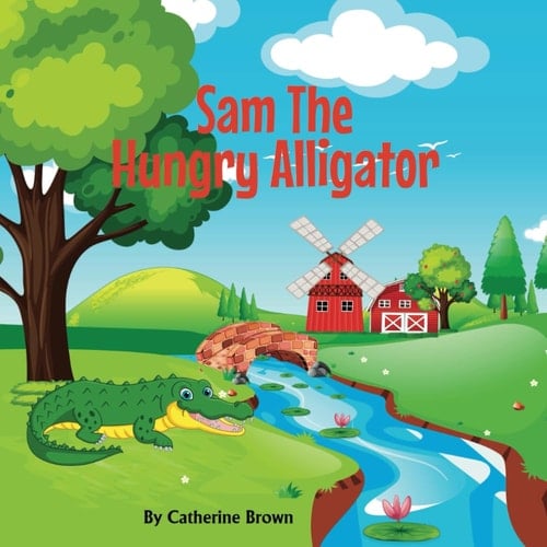 Sam the Hungry Alligator