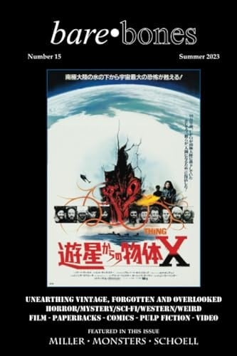 Bare Bones #15: Summer 2023