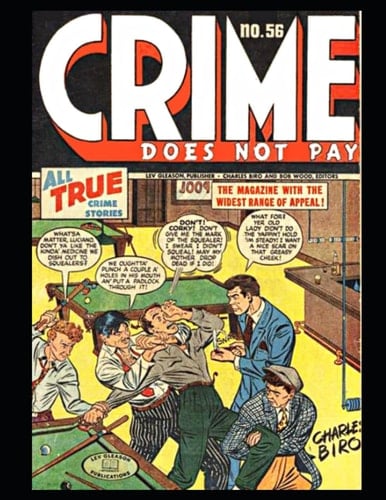 Crime Does Not Pay 56: True crime stories 1947