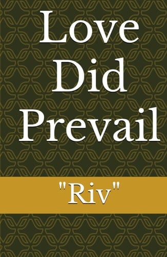 Love Did Prevail