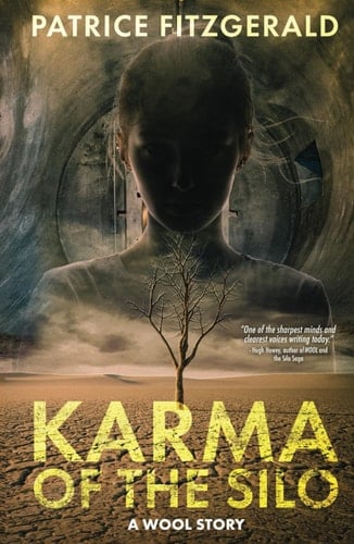 Karma of the Silo: a WOOL story