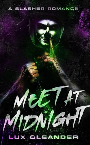 Meet At Midnight A Slasher Romance