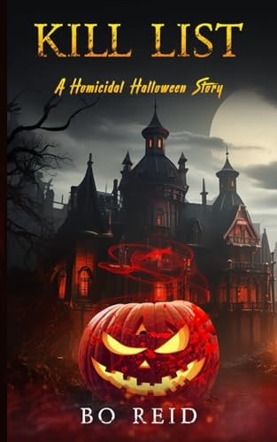 Kill List A Homicidal Halloween Story