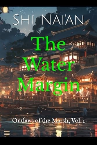 The Water Margin: Outlaws of the Marsh, Vol. 1