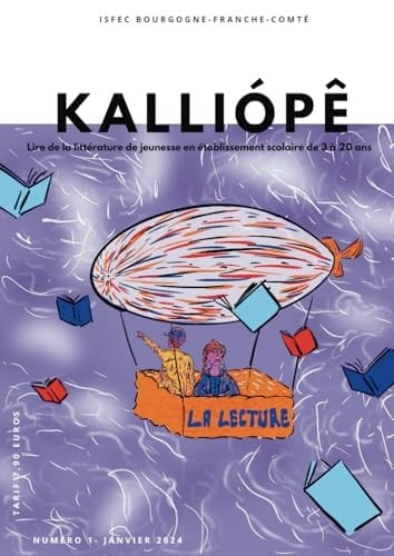 KALLIOPE: LA LECTURE (Kalliópê) (French Edition)