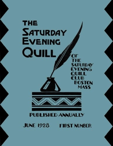 The Saturday Evening Quill: First Number June 1928 (Subscription to the Harlem Renaissance)