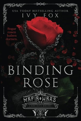 Binding Rose: Mafiakriegen werde - German Version (German Edition)
