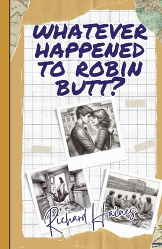 Whatever Happened To Robin Butt