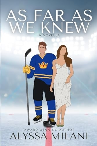 As Far As We Knew
