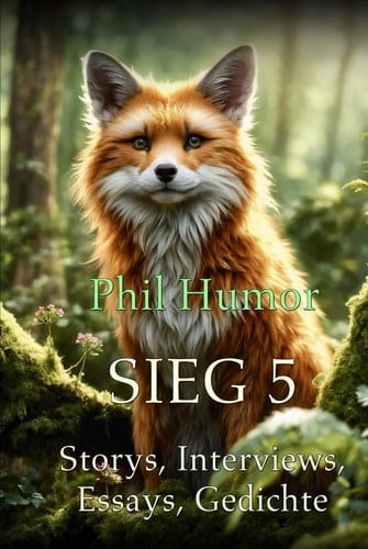 SIEG 5: Storys, Interviews, Essays, Gedichte (German Edition)