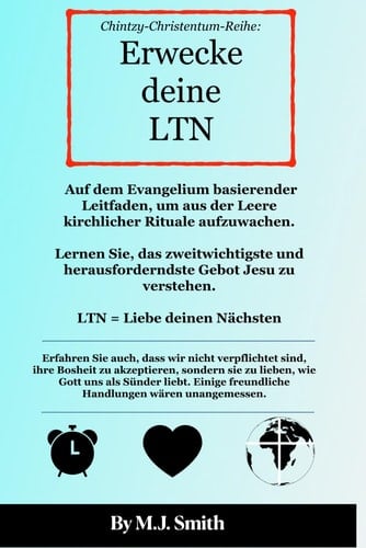 Chintzy-Christentum-Reihe: Erwecke deine LTN (German Edition)